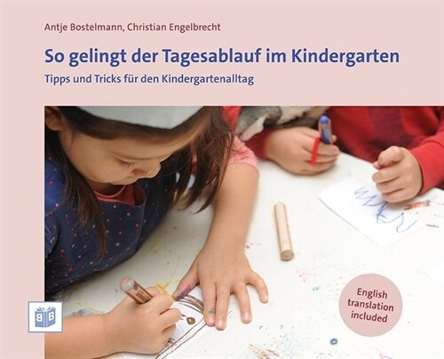 So gelingt der Tagesablauf im Kindergarten (Paperback)