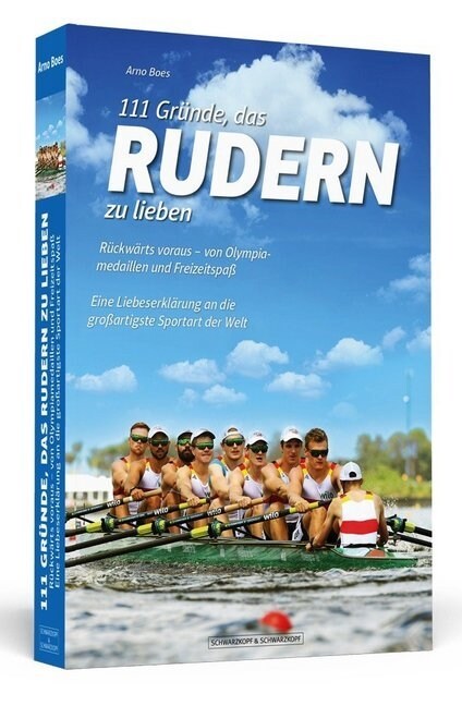 111 Grunde, das Rudern zu lieben (Paperback)