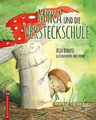 Myka und die Versteckschule (Hardcover)