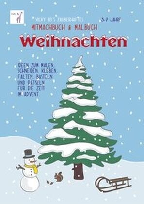 Vicky Bos zauberhaftes Mitmachbuch & Malbuch Weihnachten (Paperback)