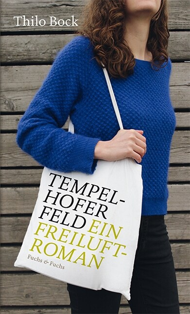 Tempelhofer Feld (Hardcover)