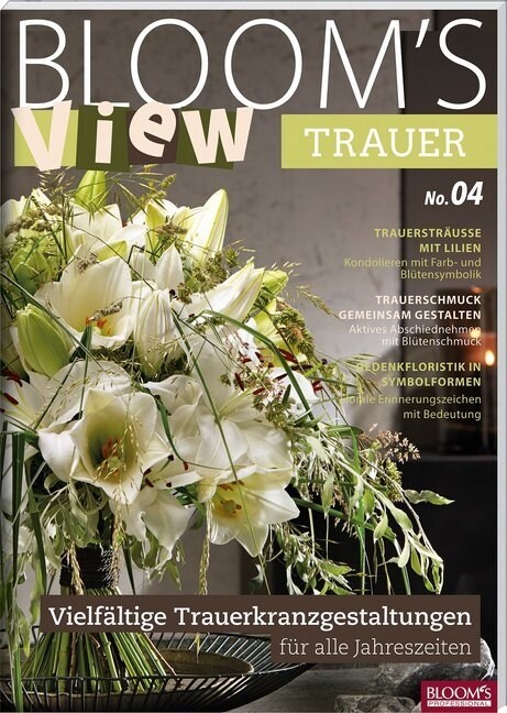 BLOOMs VIEW Trauer 2018 (Paperback)
