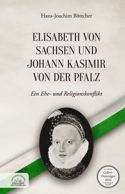 Elisabeth von Sachsen und Johann Kasimir von der Pfalz (Hardcover)