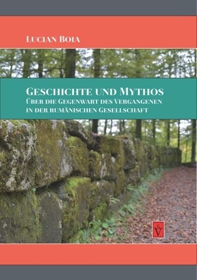 Geschichte und Mythos (Hardcover)