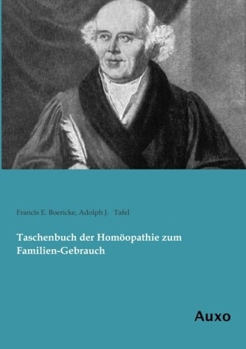 Taschenbuch der Homoopathie zum Familien-Gebrauch (Paperback)