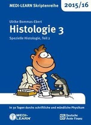 Histologie 2015/16. Bd.3/2 (Paperback)