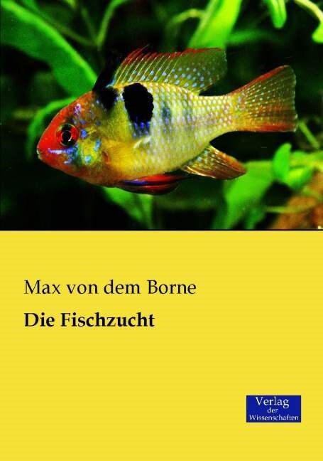Die Fischzucht (Paperback)