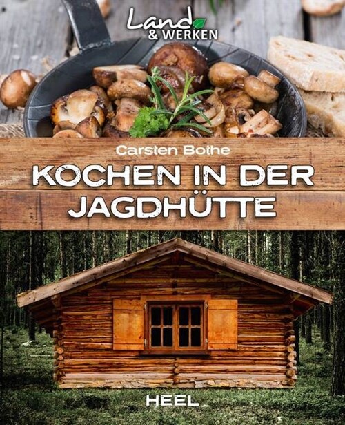 Kochen in der Jagdhutte (Paperback)