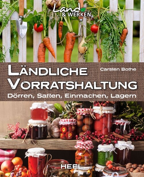 Landliche Vorratshaltung (Paperback)