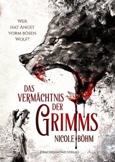 Das Vermachtnis der Grimms (Paperback)