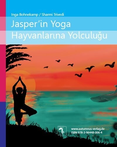 Jaspers Reise ins Land der Yoga-Tiere (Paperback)