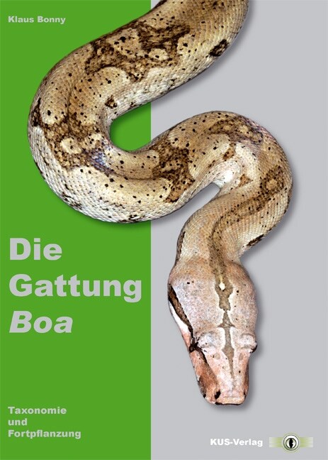Die Gattung Boa (Hardcover)