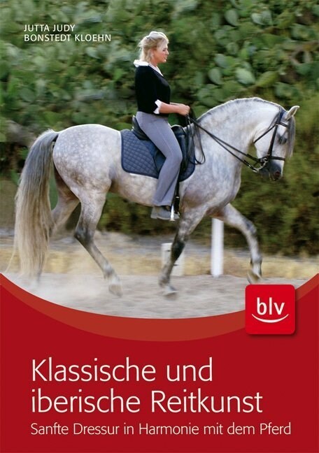 Klassische und iberische Reitkunst (Hardcover)