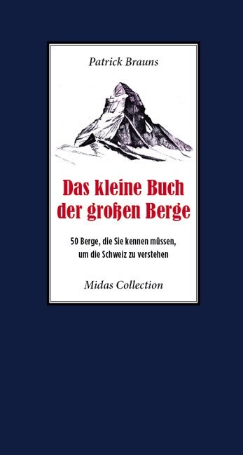 Das kleine Buch der großen Berge (Hardcover)