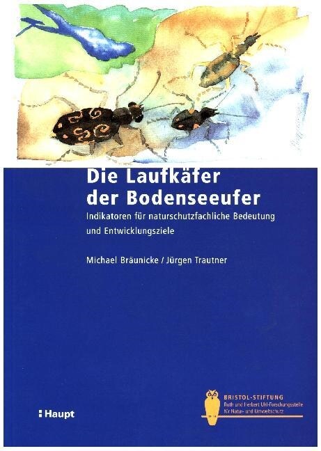 Die Laufkafer der Bodenseeufer (Paperback)