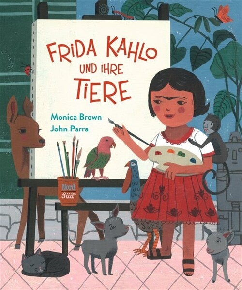 Frida Kahlo und ihre Tiere (Hardcover)