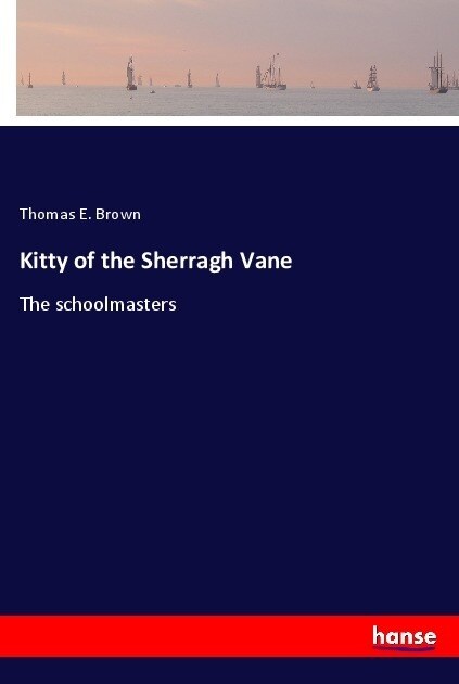 Kitty of the Sherragh Vane (Paperback)