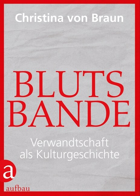 Blutsbande (Hardcover)