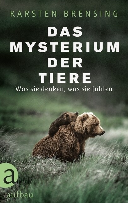 Das Mysterium der Tiere (Hardcover)