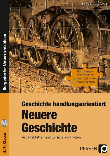 Geschichte handlungsorientiert: Neuere Geschichte, m. CD-ROM (Paperback)