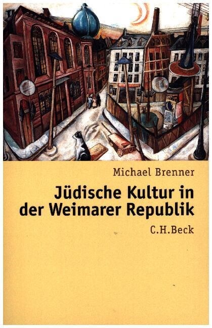 Judische Kultur in der Weimarer Republik (Paperback)