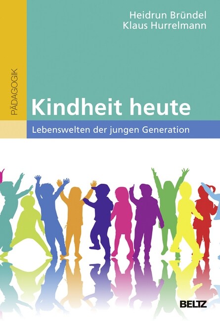 Kindheit heute (Paperback)