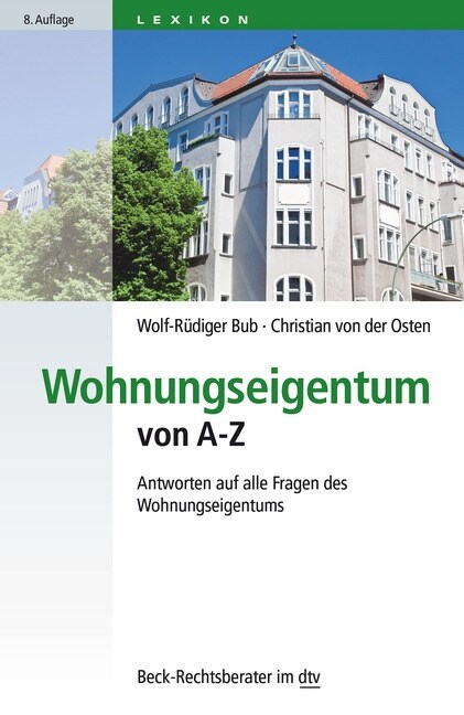 Wohnungseigentum von A - Z (Paperback)