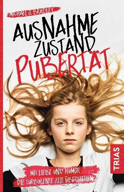 Ausnahmezustand Pubertat (Paperback)