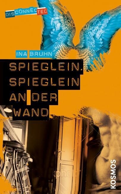 Disconnected - Spieglein, Spieglein an der Wand (Paperback)