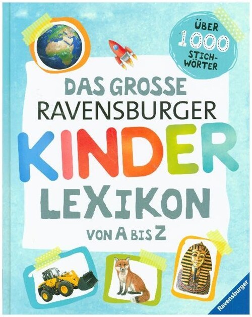 Das große Ravensburger Kinderlexikon von A bis Z (Hardcover)