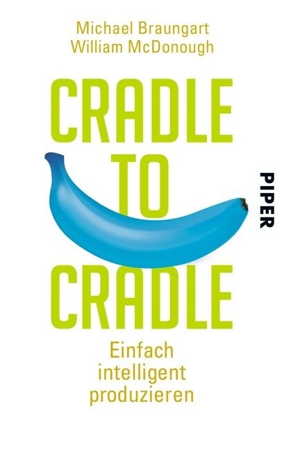 Cradle to Cradle (Paperback)