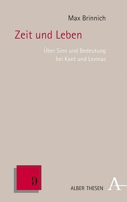 Uber Sinn Und Bedeutung Bei Kant Und Levinas (Hardcover)