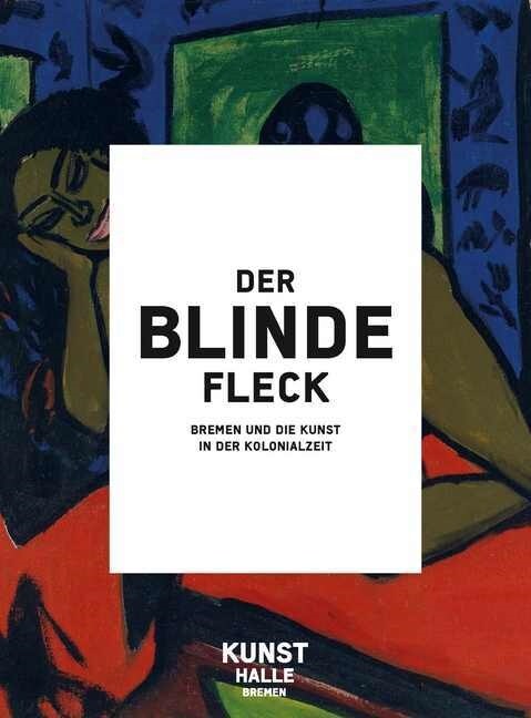 Der blinde Fleck (Hardcover)