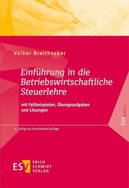 Einfuhrung in die Betriebswirtschaftliche Steuerlehre (Paperback)