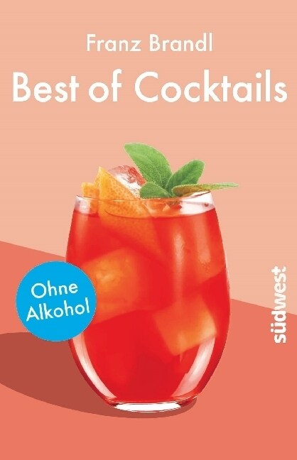 Best of Cocktails ohne Alkohol (Paperback)