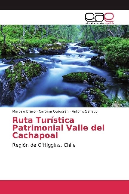 Ruta Turistica Patrimonial Valle del Cachapoal (Paperback)