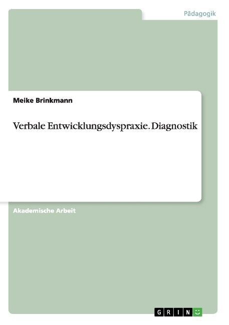 Verbale Entwicklungsdyspraxie. Diagnostik (Paperback)