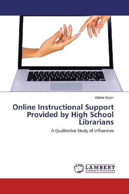 Online Instructional Support Provided by High School Librarians (Paperback)