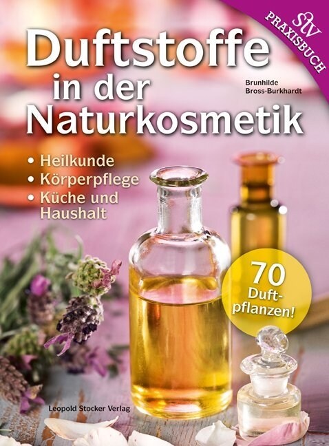 Duftstoffe in der Naturkosmetik (Hardcover)