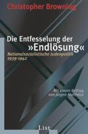 Die Entfesselung der Endlosung (Paperback)