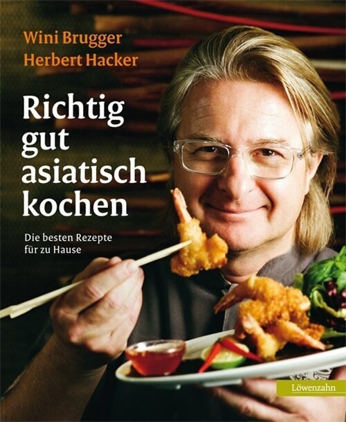 Richtig gut asiatisch kochen (Hardcover)