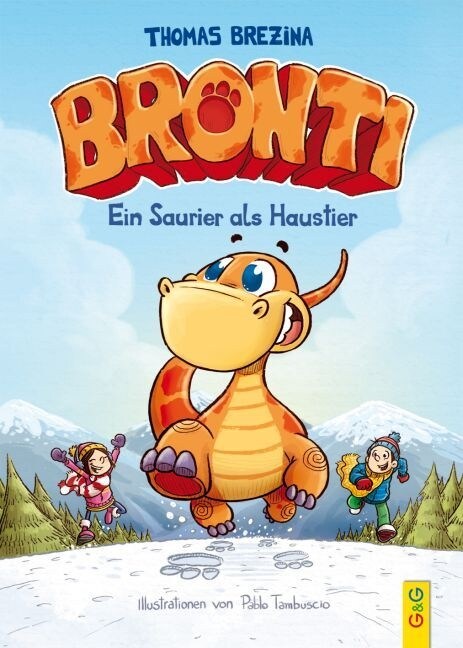 Bronti - Ein Saurier als Haustier (Hardcover)