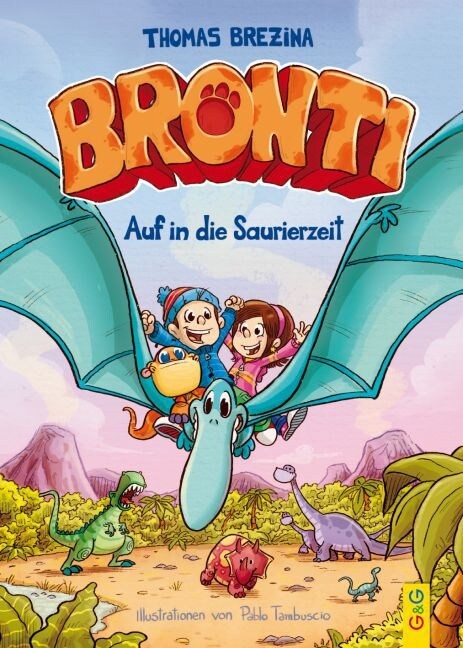 Bronti - Auf in die Saurierzeit (Hardcover)