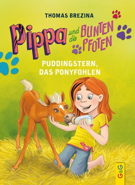 Pippa und die Bunten Pfoten - Puddingstern, das Ponyfohlen (Hardcover)