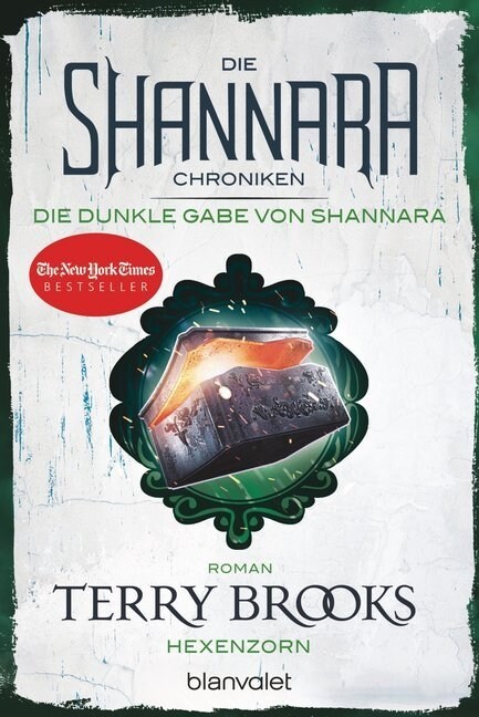 Die Shannara-Chroniken: Die dunkle Gabe von Shannara 3 - Hexenzorn (Paperback)