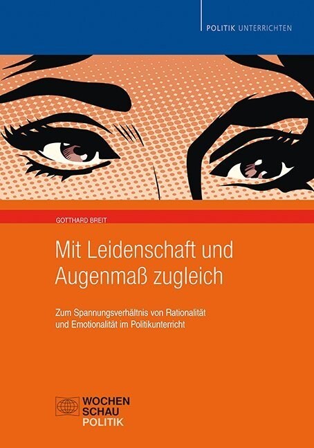 Mit Leidenschaft und Augenmaß zugleich (Paperback)