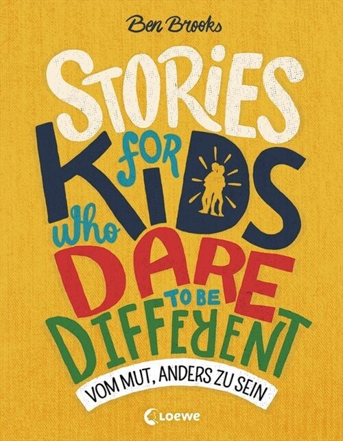 Stories for Kids Who Dare to be Different - Vom Mut, anders zu sein (Hardcover)