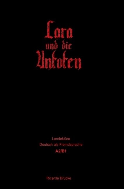 Lara und die Untoten (Paperback)