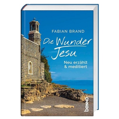 Die Wunder Jesu (Hardcover)