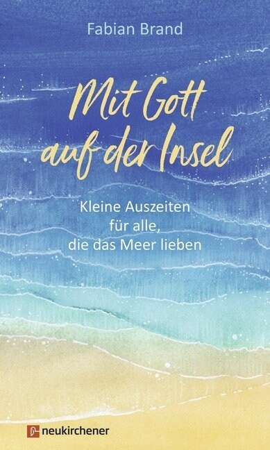 Mit Gott auf der Insel (Hardcover)